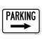 Signmission Parking With Right Arrow Heavy-Gauge Aluminum Sign, 12" x 18", A-1218-24623 A-1218-24623 - alternate 1
